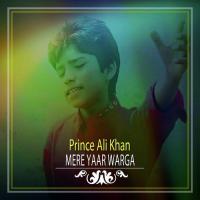 Mere Yaar Warga Prince Ali Khan Song Download Mp3