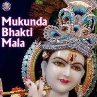 Mukunda Bhakti Mala songs mp3