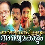 Arjunan Pillayum Anchu Makkalum songs mp3