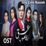 Ishq Zahe Naseeb Naveed Nashad Song Download Mp3