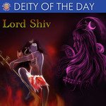 Deity Of The Day - Lord Shiv songs mp3