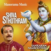 Sivapanchakshara Sthothram M.K. Sankaran Namboothiri Song Download Mp3