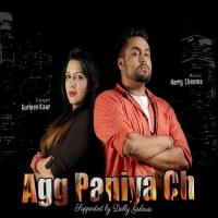 Agg Paniya Ch Gurleen Kaur Song Download Mp3