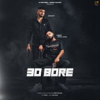 30 Bore Deep Dhaliwal Song Download Mp3