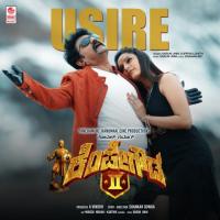 Usire (From "Kempegowda 2") Supriyaa Ram (Supriya Lohith),Varun Unni Song Download Mp3