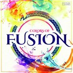 Colors Of Fusion songs mp3