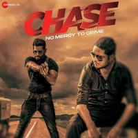 Chase No Mercy To Crime songs mp3