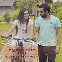 Ay Hridoy Hridoy Khan,Ajanta Rahman Song Download Mp3