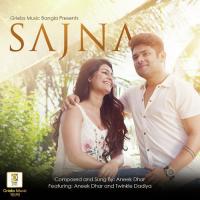 Sajna Aneek Dhar Song Download Mp3