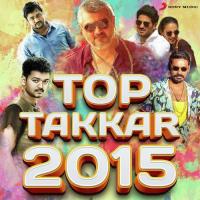 Top Takkar 2015 songs mp3