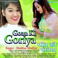Gaon Ki Goriya Shekhar Madhur Song Download Mp3
