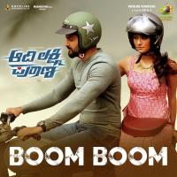 Boom Boom (From "Aadi Lakshmi Puraana") Sanjith Hegde,Aishwarya Rangarajan,Prajwal Jain,Anup Bhandari Song Download Mp3