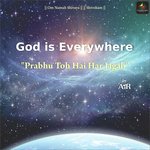 God is Everywhere - Prabhu Toh Hai Har Jagah songs mp3