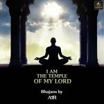 I Am the Temple of My Lord songs mp3