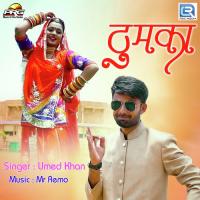 Thumka Umed Khan Song Download Mp3