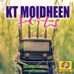 KT Moidheen Hits songs mp3