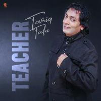 Teacher Tariq Tafu Song Download Mp3