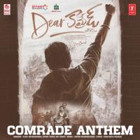 Comrade Anthem (From "Dear Comrade") Justin Prabhakaran,Stony Psyko,Vijay Deverakonda,MC Vickey Song Download Mp3