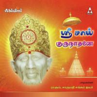 Shri Sai Baba Unai Paadum Charumathy Shankar Iyer Song Download Mp3