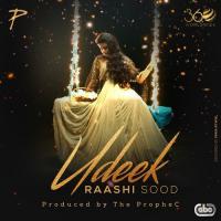 Udeek Raashi Sood,The Prophec Song Download Mp3