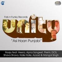Unity - Asi Haan Punjabi Ra Song Download Mp3