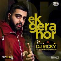 Ek Gera Hor DJ Ricky Song Download Mp3