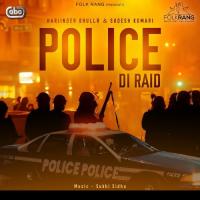 Police Di Raid songs mp3