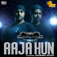 Aaja Hun songs mp3