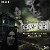 Dream Girl Aman Sandhu Song Download Mp3