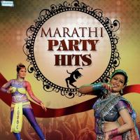 Marathi Party Hits songs mp3