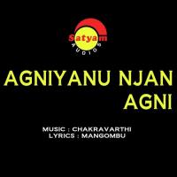 Agniyanu Njan Agni songs mp3
