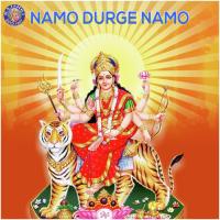 Namo Durge Namo songs mp3