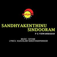 Sandhyakenthinu Sindooram songs mp3