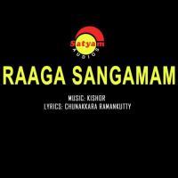 Thaarunyam Neeradi (From "Raaga Sangamam") Krishnachandran,Kishor Song Download Mp3