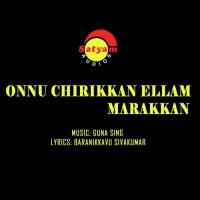 Sangeetha Sundara (From "Onnu Chirikkan Ellam Marakkan") P. Jayachandran,Guna Sing Song Download Mp3