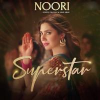 Noori (From "Superstar") Sunidhi Chauhan,Jabar Abbas Song Download Mp3