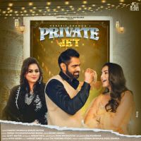 Private Jet Gurlez Akhtar,Harprit Dhanoa Song Download Mp3