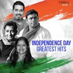 Independence Day Greatest Hits songs mp3