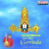 Raa Raa Govinda Parupalli Sri Ranganath Song Download Mp3