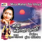 Mira Mahel Thi Utrya songs mp3