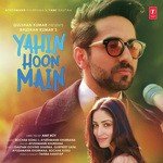 Yahin Hoon Main Ayushmann Khurrana Song Download Mp3