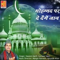 Mohammad Per De Denge Jaan Naseem Aarif Song Download Mp3