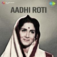 Aadhi Roti songs mp3