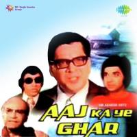 Aaj Ka Yeh Ghar songs mp3