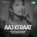 Aaj Ki Raat songs mp3