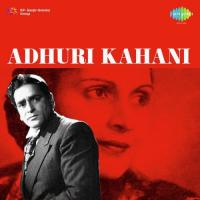 Adhuri Kahani songs mp3