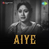 Aiye songs mp3