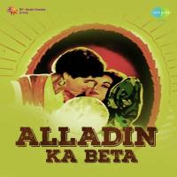 Alladin Ka Beta songs mp3