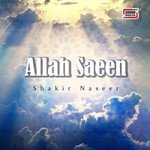 Aey Mere Allah Shakir Naseer Song Download Mp3