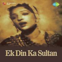 Ek Din Ka Sultan songs mp3